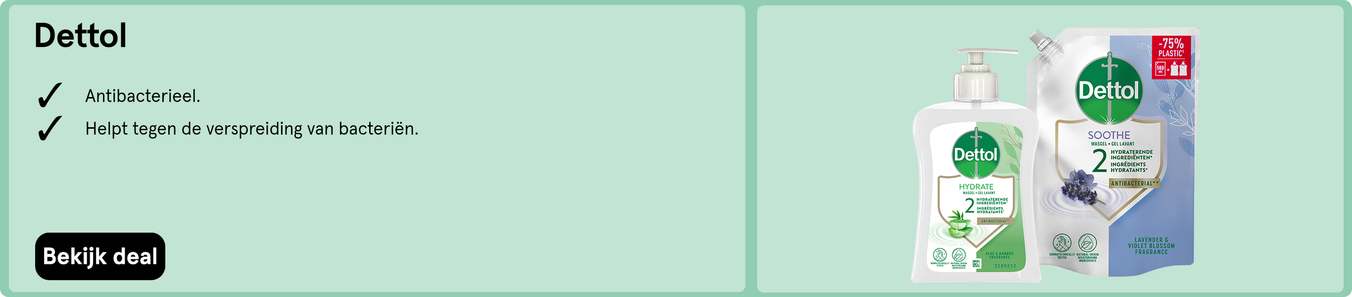 Dettol zeep en navulverpakking